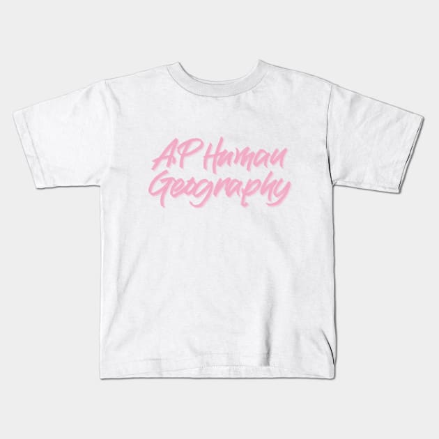 AP human geography Kids T-Shirt by J Best Selling⭐️⭐️⭐️⭐️⭐️